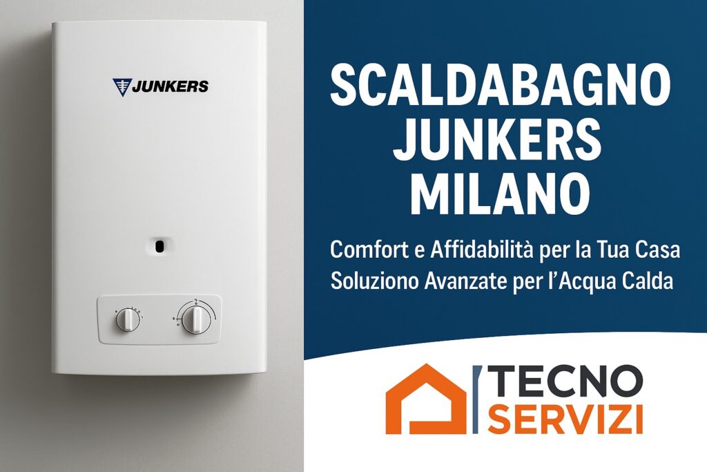 Scaldabagno Junkers a Milano